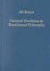 Classical traditions in Renaissance philosophy /