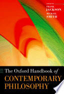 The Oxford handbook of contemporary philosophy /