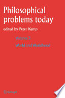 Philosophical problems today : Problèmes philosophiques d'aujourd'hui /