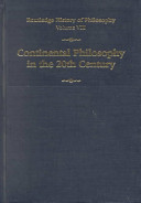 Twentieth-century Continental philosophy /