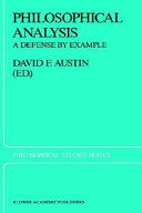 Philosophical analysis : a defense by example /