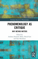Phenomenology as critique : why method matters /
