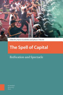 The spell of capital : reification and spectacle /