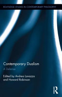 Contemporary dualism : a defense /