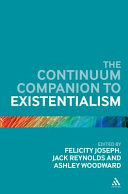 The Continuum companion to existentialism /