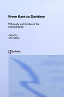 From Kant to Davidson : philosophy and the idea of the transcendental /