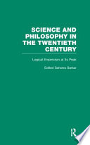 Logical empiricism at its peak : Schlick, Carnap, and Neurath /