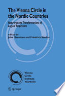 The Vienna Circle in the Nordic Countries : networks and transformations of logical empiricism /