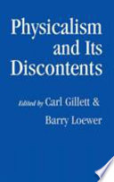 Physicalism and its discontents /