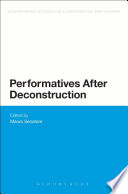 Performatives after deconstruction /