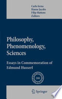 Philosophy, phenomenology, sciences : essays in commemoration of Edmund Husserl /