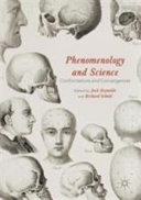 Phenomenology and science : confrontations and convergences /