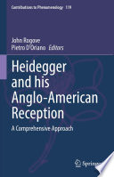 Heidegger and his Anglo-American Reception : A Comprehensive Approach /