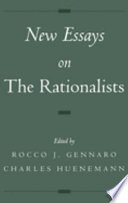 New essays on the rationalists /