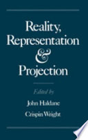 Reality, representation, and projection /