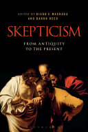 Skepticism : from antiquity to the present /