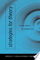Strategies for theory : from Marx to Madonna /
