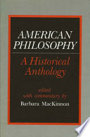 American philosophy : a historical anthology /