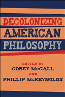 Decolonizing American philosophy /