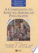 A companion to African-American philosophy /