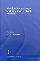 Maurice Mandelbaum and American critical realism /