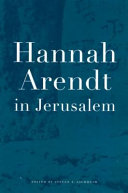 Hannah Arendt in Jerusalem /