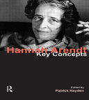 Hannah Arendt : key concepts /