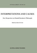 Interpretations and causes : new perspectives on Donald Davidson's philosophy /