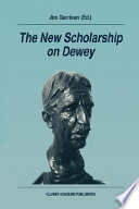The new scholarship on Dewey /