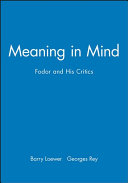 Meaning in mind : Fodor and his critics /