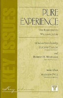 Pure experience : the response to William James /