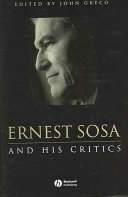 Ernest Sosa and his critics /