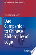 Dao Companion to Chinese Philosophy of Logic /