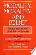 Modality, morality, and belief : essays in honor of Ruth Barcan Marcus /