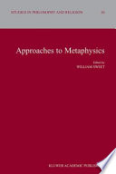 Approaches to metaphysics /