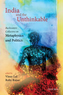 India and the Unthinkable : backwaters collective on metaphysics and politics I /