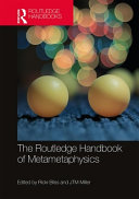 The Routledge handbook of metametaphysics /