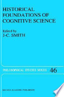 Historical foundations of cognitive science /