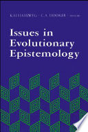 Issues in evolutionary epistemology /