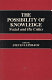 The Possibility of knowledge : Nozick and his critics /