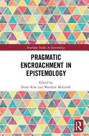 Pragmatic encroachment in epistemology /