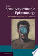 The sensitivity principle in epistemology /