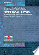 Sceptical Paths : Enquiry and Doubt from Antiquity to the Present /