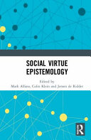 Social virtue epistemology /