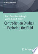 Contradiction Studies - Exploring the Field /