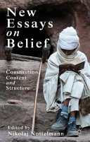 New essays on belief : constitution, content, and structure /