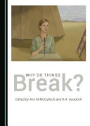 Why do things break? /