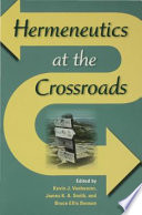Hermeneutics at the crossroads /