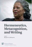 Hermeneutics, metacognition, and writing /