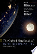 The Oxford handbook of interdisciplinarity /